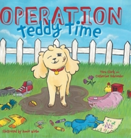 Operation Teddy Time 1039114970 Book Cover