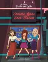 The Tales of Shittle and Little : Shittle Gets Sh*t-Faced 1645755495 Book Cover