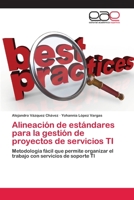 Alineaci�n de est�ndares para la gesti�n de proyectos de servicios TI 620210578X Book Cover