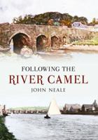 Exploring River Camel Country 1445600196 Book Cover