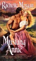 Mustang Annie 0380809214 Book Cover