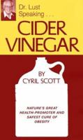 Cider Vinegar 0879040114 Book Cover