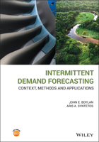 Intermittent Demand Forecasting: Context, Methods and Applications 1119976081 Book Cover