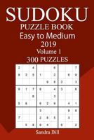 300 Easy to Medium Sudoku Puzzle Book 1726437825 Book Cover