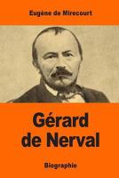 Gérard de Nerval 1544931336 Book Cover