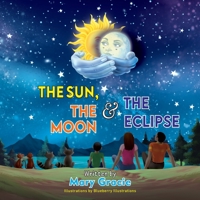 The Sun, The Moon & The Eclipse B0CJ21R5X9 Book Cover