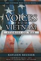Voices From Vietnam: Stories of War 1732517290 Book Cover