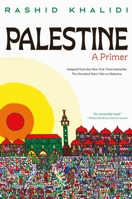 Palestine: A Primer 1250376068 Book Cover