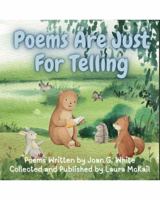 Poems Are Just For Telling B0DR68YMQ4 Book Cover