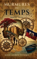 Les Murmures Du Temps (French Edition) B0HBRHPXFJ Book Cover