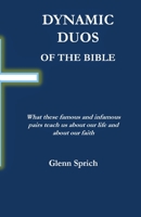 Dynamic Duos of the Bible 1734168250 Book Cover