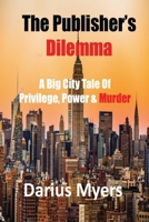 The Publisher's Dilemma 1700728113 Book Cover