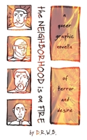 The Neighborhood Is on Fire 1367304342 Book Cover