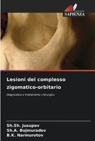Lesioni del complesso zigomatico-orbitario 6205762641 Book Cover