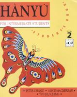 Hanyu for Intermediate Students Stage 2: Student Book 058280437X Book Cover