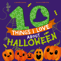 10 Things I Love About Halloween 168010294X Book Cover