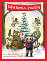 Rigby Raccoon and the Christmas Mystery 1632694514 Book Cover