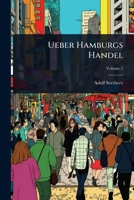Ueber Hamburgs Handel 1024891291 Book Cover
