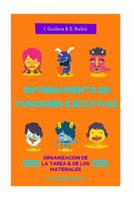 Entrenamiento en Funciones Ejecutivas. Organización Tarea y Materiales. Cuaderno 8.: Fichas para trabajar Funciones Ejecutivas. Organización Tarea y Materiales. Cuaderno 8. 1535553456 Book Cover