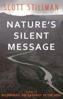 Nature's Silent Message 1732352224 Book Cover