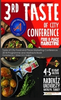 Taste of City Food and Place Marketing Conference 2018 Programme and Abstracts Book 1910781894 Book Cover