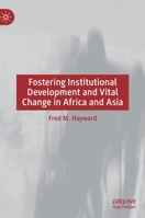 Fostering Institutional Development and Vital Change in Africa and Asia 3031043634 Book Cover