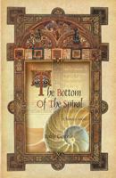 The Bottom Of The Spiral - B&W 0997604026 Book Cover