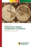 Homens de Negocio, Companhias E Comercio 3841712908 Book Cover