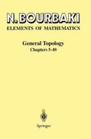 General Topology: Chapters 5–10 3540193723 Book Cover