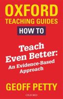 Otg Teach Better Evidence Based Approach 0198414102 Book Cover