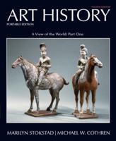 Art History Portable, Book 3: A View of the World, Part One 0205873782 Book Cover