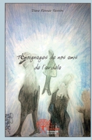 Témoignages de nos amis de l'au-delà (French Edition) 2332514503 Book Cover