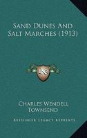 Sand Dunes and Salt Marshes 1016235674 Book Cover