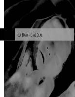Der Baby-to-be Deal 1530999480 Book Cover