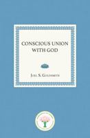 Conscious Union With God 0806505788 Book Cover