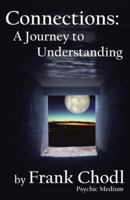 Connections: A Journey to Understanding 1504353056 Book Cover