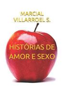 Hist�rias de Amor E Sexo 1790487870 Book Cover