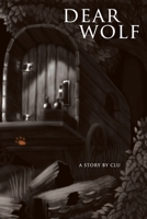 Dear Wolf 1521356297 Book Cover