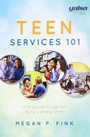 Teen Services 101 0838988032 Book Cover