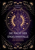 Die Macht der Engelskristalle (German Edition) 3769343921 Book Cover