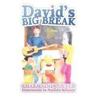 David's Big Break 1438931735 Book Cover