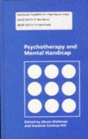 Psychotherapy and Mental Handicap 0803983735 Book Cover