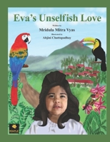 Eva's Unselfish Love 1914366026 Book Cover