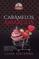 Caramelos Amargos (Série Grace Harbor) B09MGF9FTY Book Cover