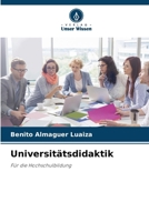 Universitätsdidaktik: Für die Hochschulbildung (German Edition) 6203903051 Book Cover