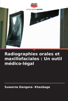 Radiographies orales et maxillofaciales : Un outil médico-légal 6205241293 Book Cover