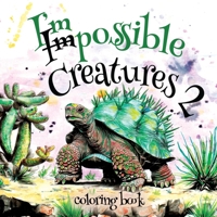 Impossible Creatures 2 1662958099 Book Cover