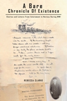 A Bare Chronicle of Existence 1398456462 Book Cover