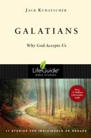 Galatians: Why God Accepts Us : 11 Studies for Invividuals or Groups (Lifeguide Bible Studies) 0830810110 Book Cover