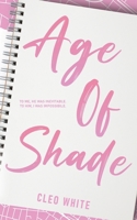 Age of Shade B0D1248B6J Book Cover